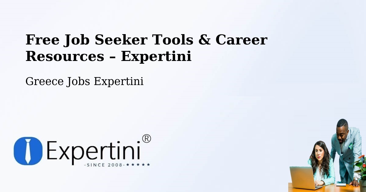 Free Job Seeker Tools & Career Resources – Sérifos - Sérifos, Greece Jobs Expertini