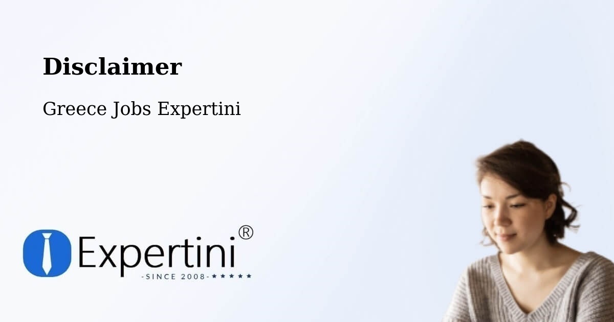 Disclaimer – Sérifos - Greece Jobs Expertini