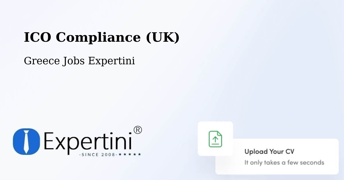 UK Data Protection & ICO Compliance – Sérifos - Greece Jobs Expertini