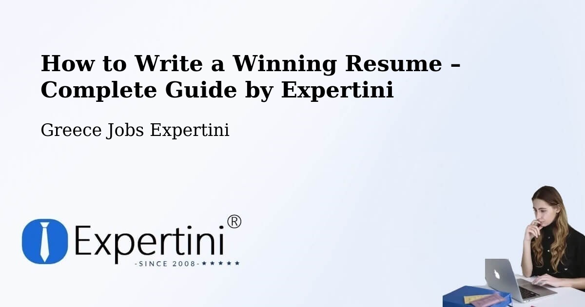 Resume Writing Guide for Job Seekers – Sérifos - Sérifos, Greece Jobs Expertini