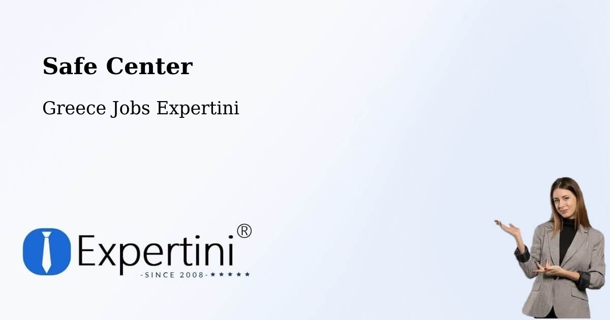 Safety Center – Sérifos - Greece Jobs Expertini
